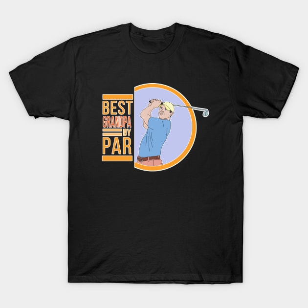 Best Grandpa By Par T-Shirt by DiegoCarvalho